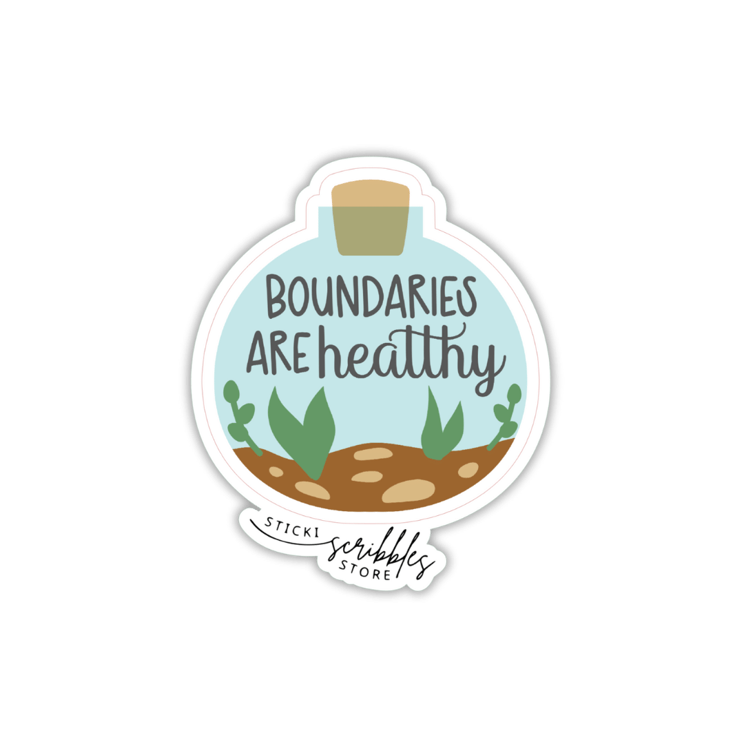 Boundaries are Healthy Die Cut Sticker