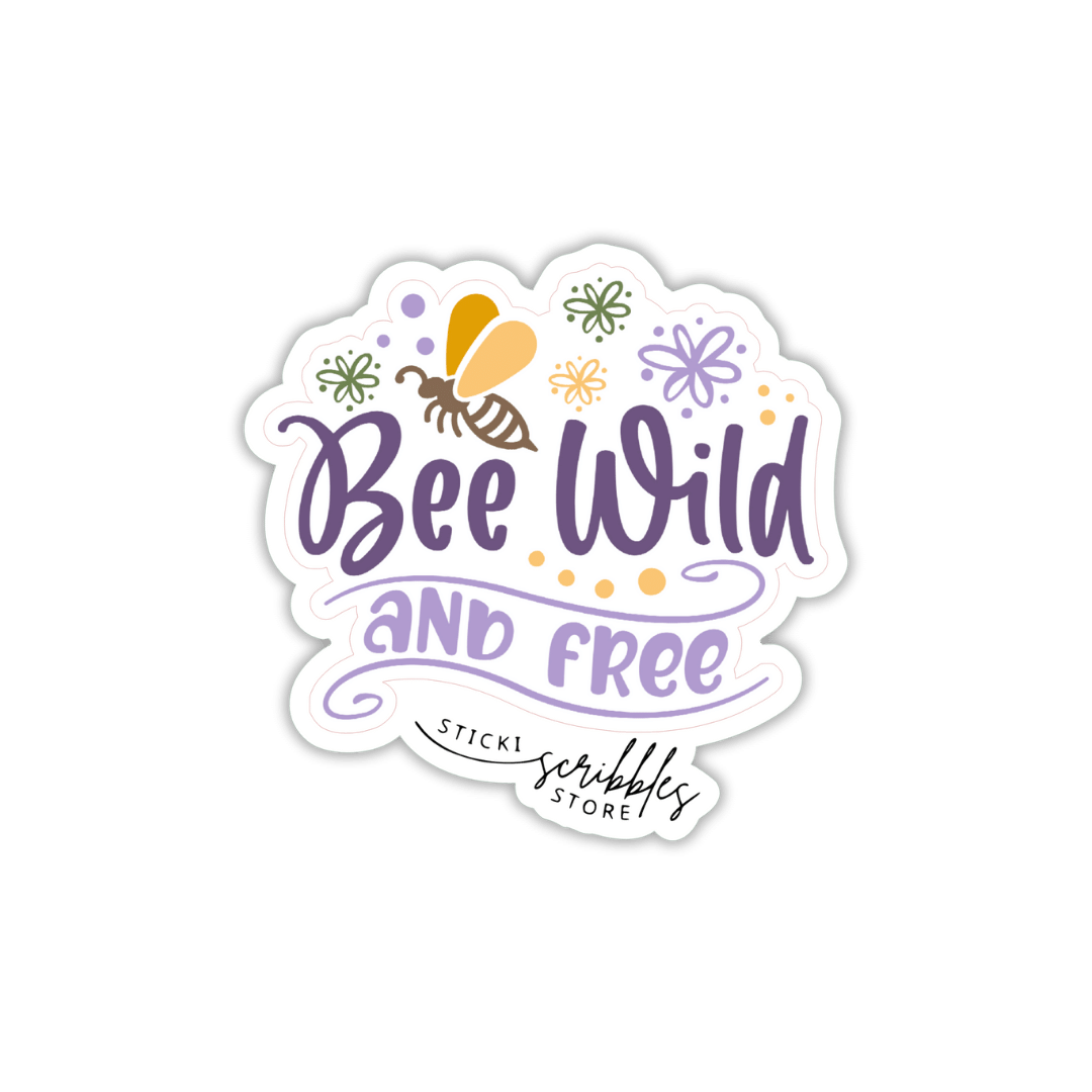 Bee Wild and Free