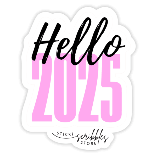 Hello 2025 Hot Pink